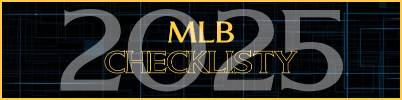 MLB checklisty 2025